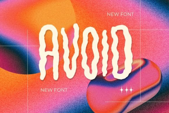 Avoid: A Bold Font for Eye-Catching Campaigns