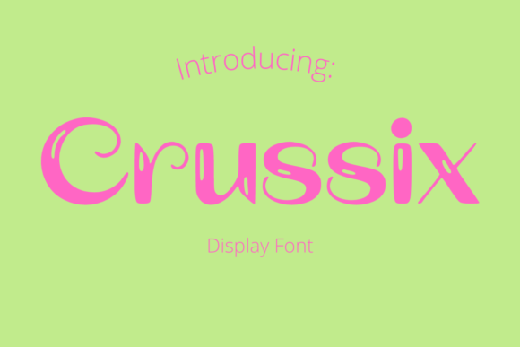 Crussix Font: Playful Typography for Digital Campaigns